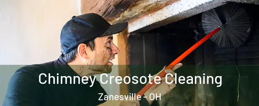 Chimney Creosote Cleaning Zanesville - OH