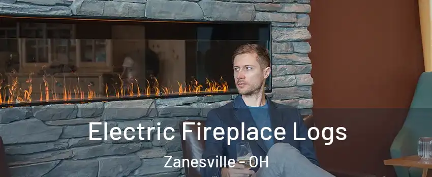  Electric Fireplace Logs Zanesville - OH