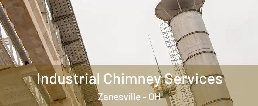 Industrial Chimney Services Zanesville - OH