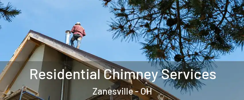  Residential Chimney Services Zanesville - OH