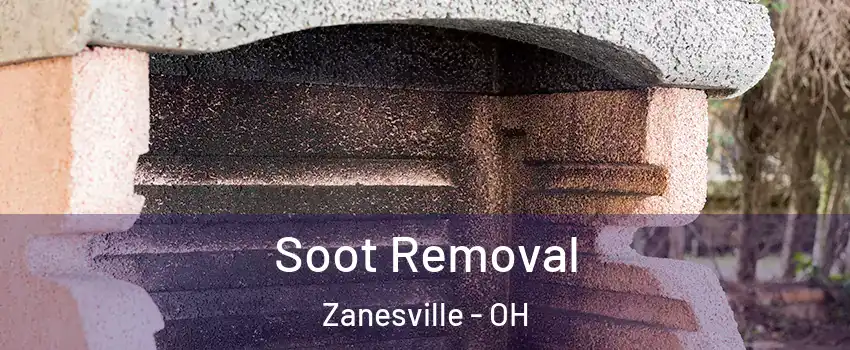  Soot Removal Zanesville - OH
